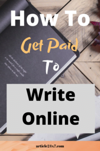Get Paid To Write Online