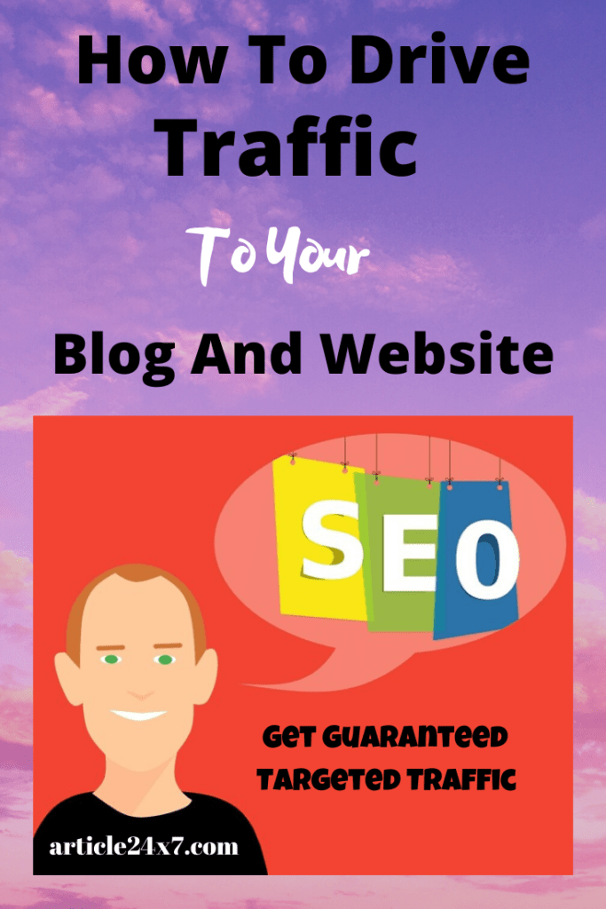 How to Drive Traffic To Your Blog