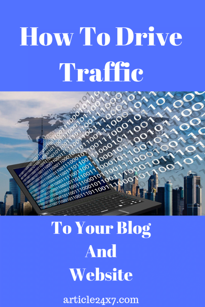 How to drive traffic