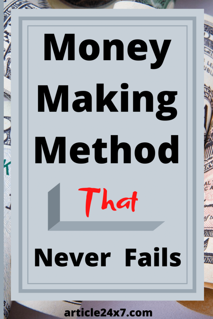 Money Making Method