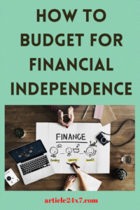 Budget For Financial Independence