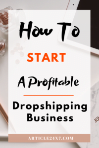 Start A Dropshipping Business