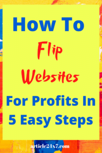 Flip Websites For Profits