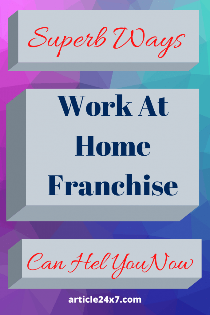 Work from home franchise