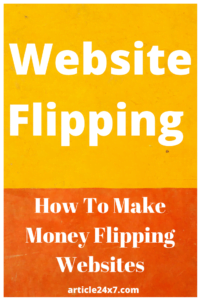 How To make money flippingh websites