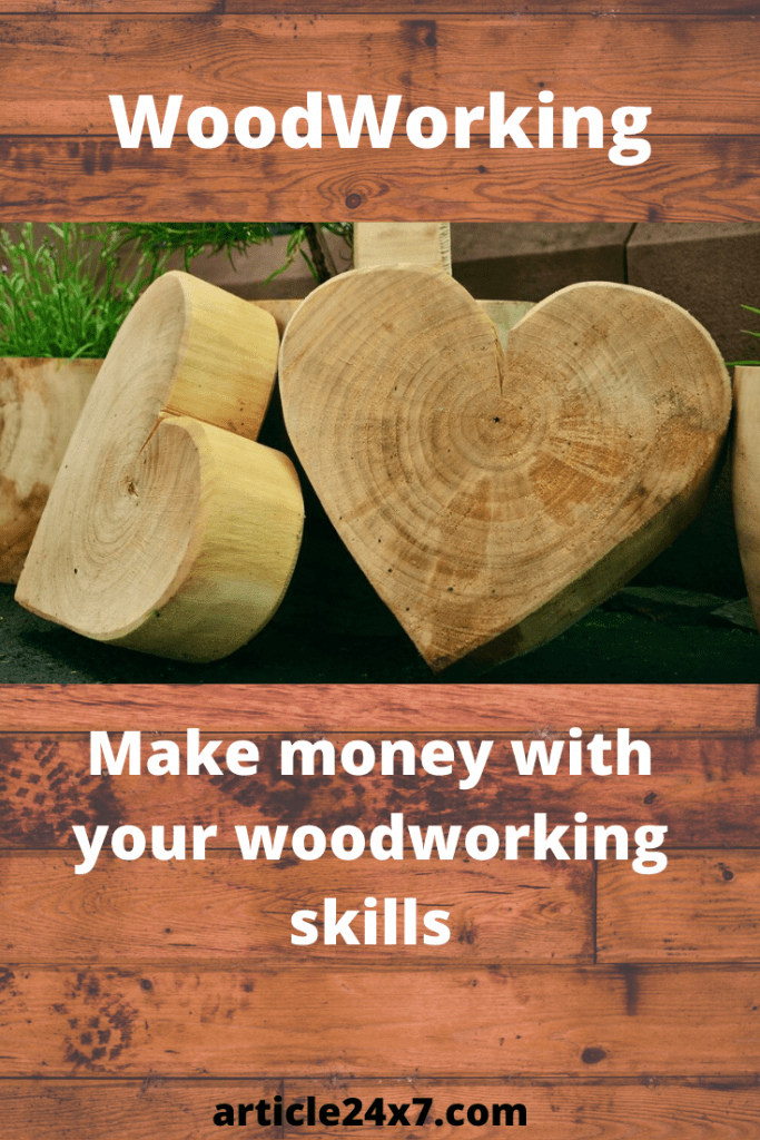 Make money with your woodworking skills