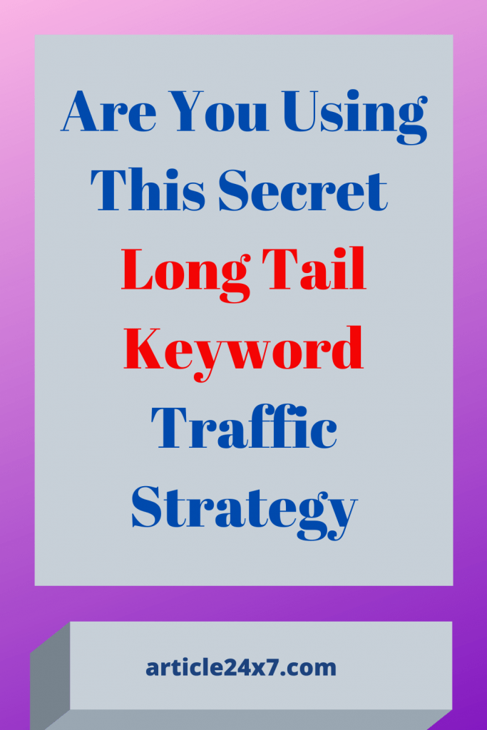 Long Tail Keyword Strategy