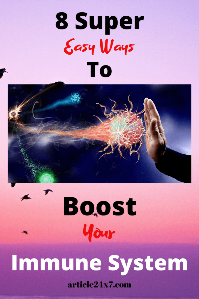 How To Boost Your Immune System