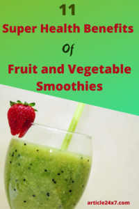 Fruit and Vegetable Smoothies