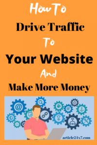 Drive Traffic To Your Website