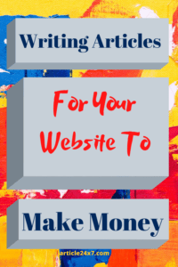 Writing Articles To Market Your Website