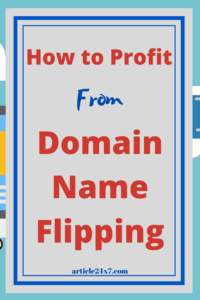 How to Profit from Domain Flipping