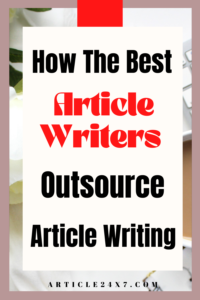 Outsource Article writing