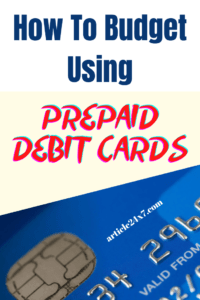 How To Budget Using Prepaid Debit Cards