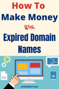 How To Make Money With Expired Domain Name