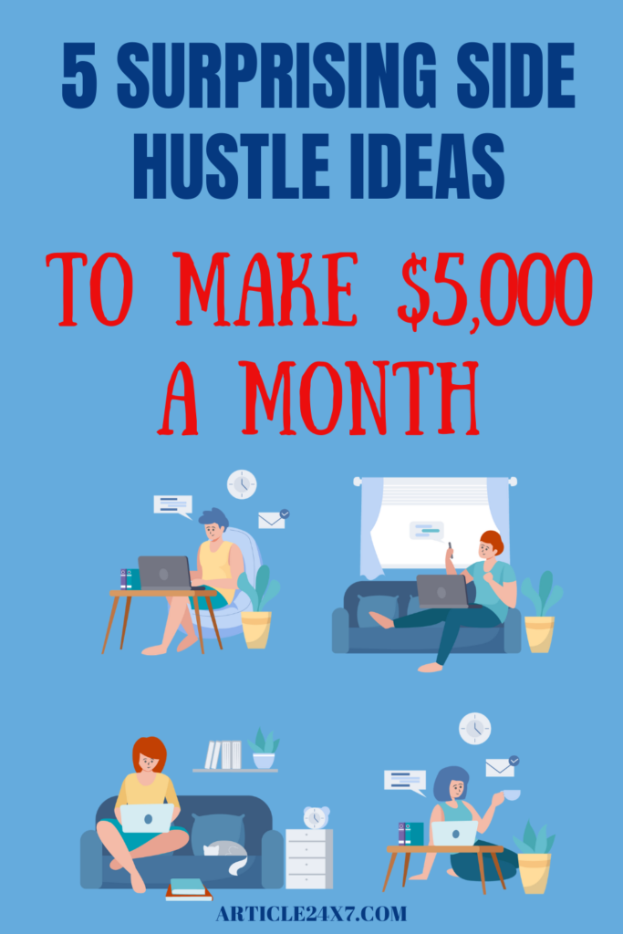 5 Side Hustle Ideas