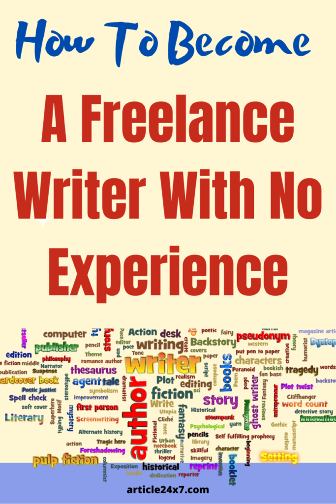 Freelance Writer With No Experience