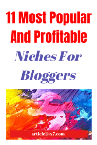 Most Popular Blogging Niche
