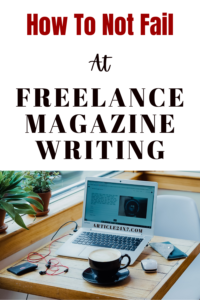 The Pathway to Success in Freelance Magazine Writing